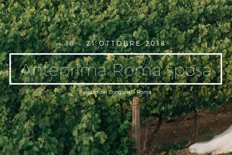 Anteprima Roma Sposa 2018